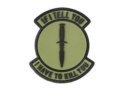 G-Force If I Tell You I Have To Kill You PVC Patch