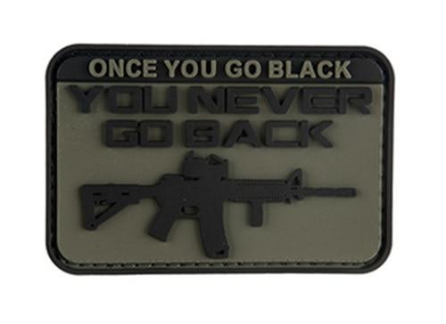 G-Force Once You Go Black You Never Go Back PVC Patch